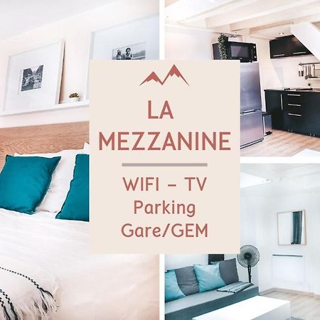 La Mezzanine - Grenoble Centre Gare - Appartement Et Parking Dış mekan fotoğraf